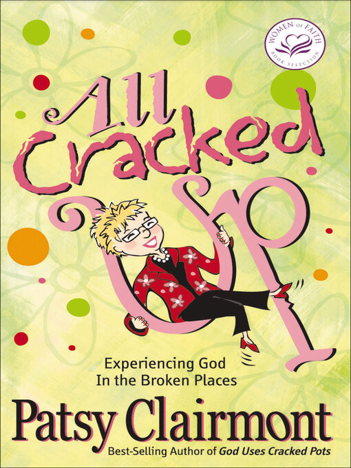 Title details for All Cracked Up by Patsy Clairmont - Available